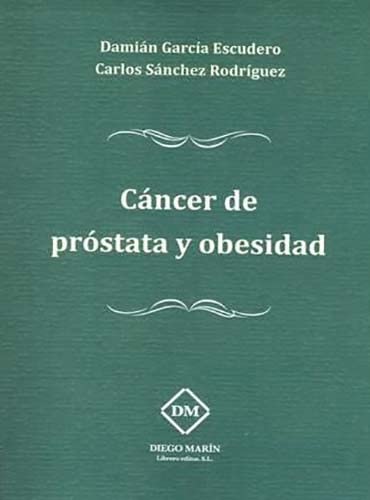 CÁNCER DE PRÓSTATA Y OBESIDAD Books