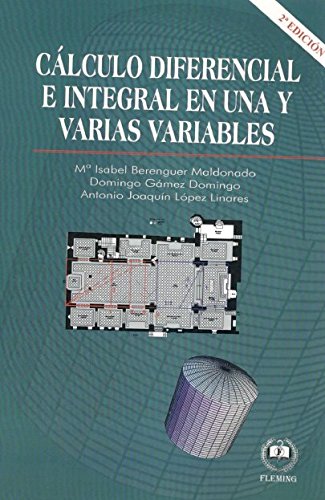 Cálculo Diferencial e Integral en una y varias variables Books