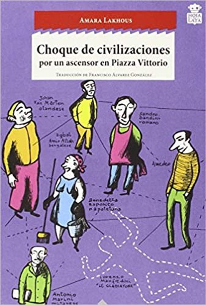 Choque de civilizaciones: Por un ascensor en Piazza Vittorio book