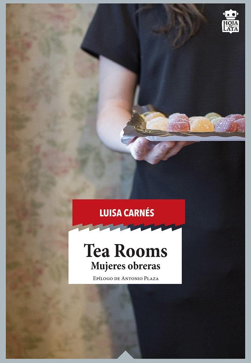 Tea rooms : mujeres obreras Classics