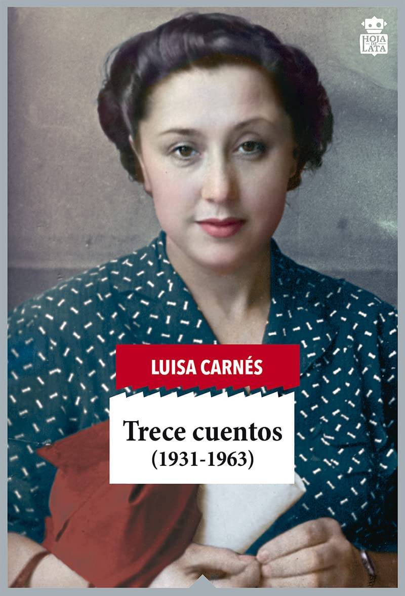 Trece cuentos, 1931-1963 Classics