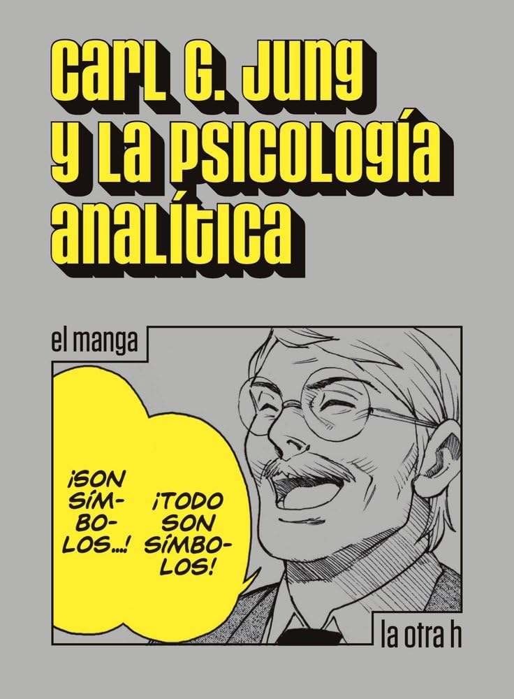 Psicología analítica: El manga (La otra h, Band 0) Medicine