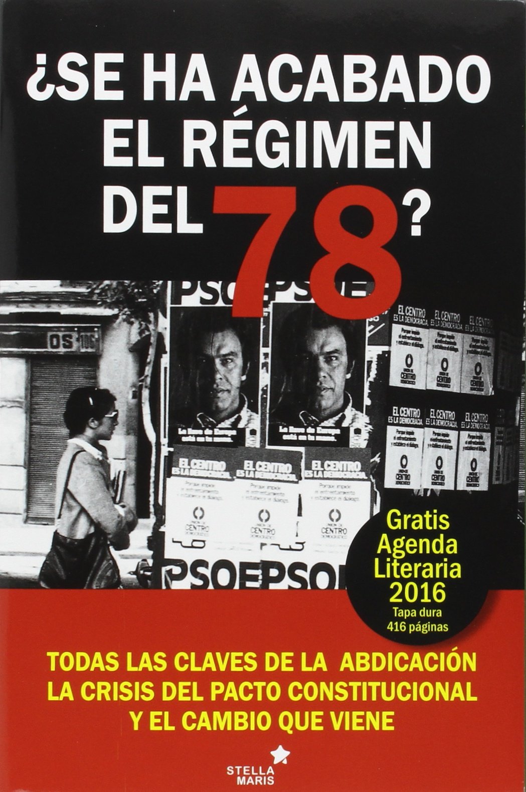 ¿Se ha acabado el régimen del 78? book