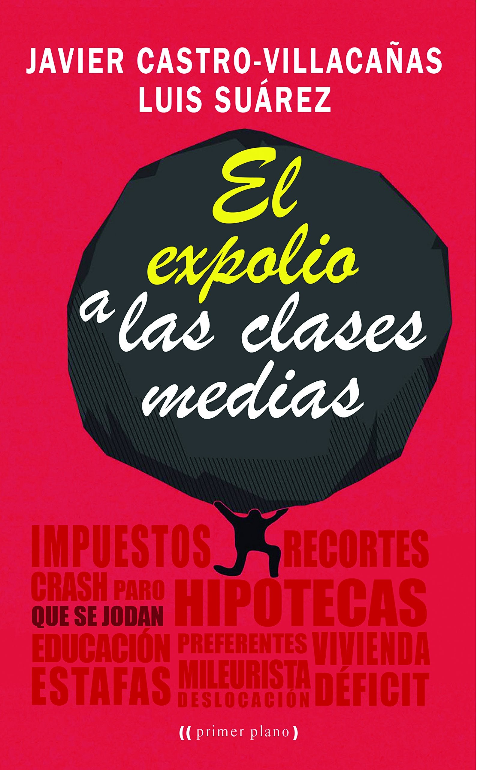 El expolio a las clases medias Philosophy
