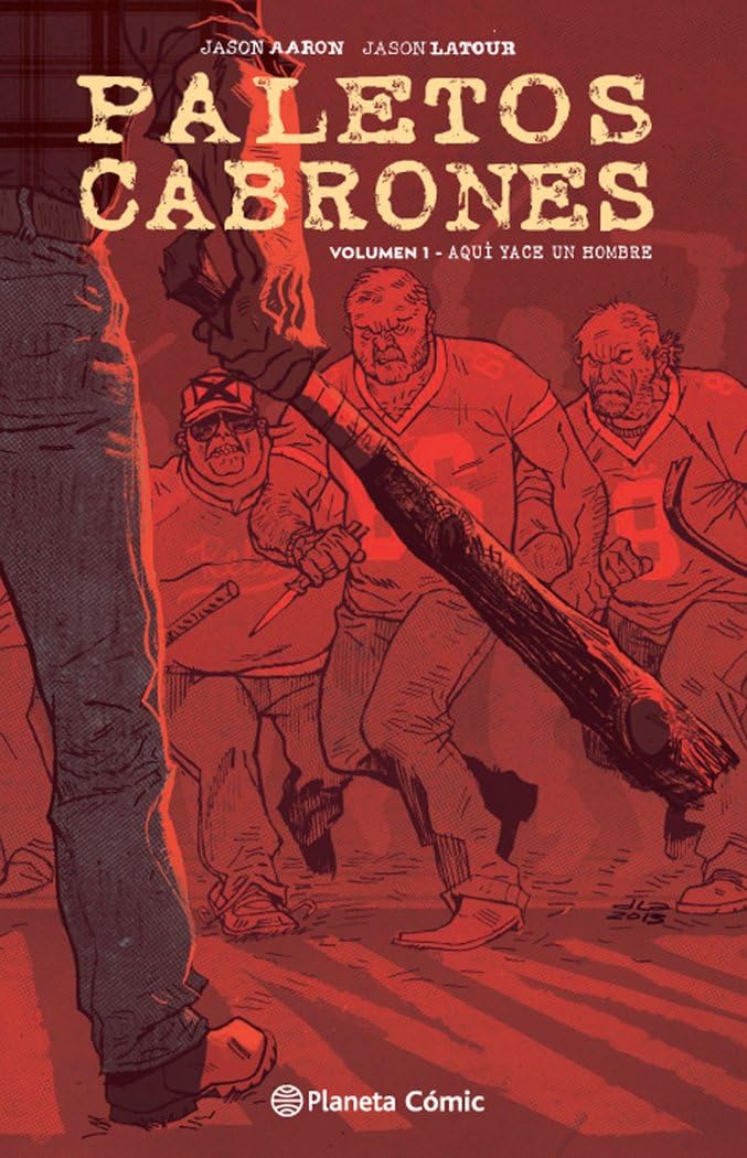 Paletos cabrones 1, Aquí yace un hombre (Thriller, Band 1) Manga