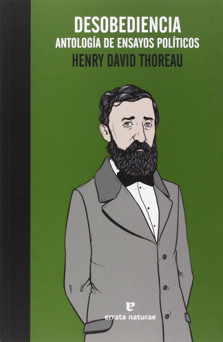 Desobediencia. Antología de ensayos políticos book