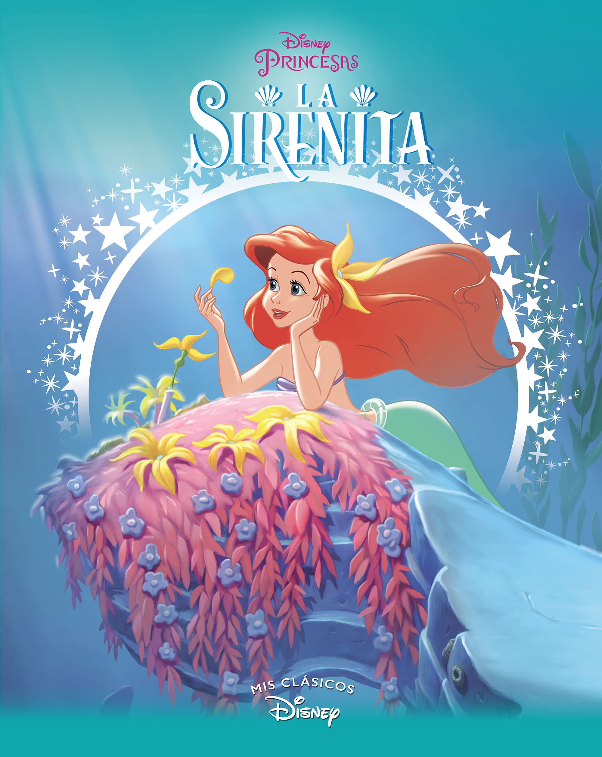 La Sirenita (Mis Clásicos Disney) book