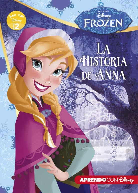 Frozen. Leo con Disney (Nivel 2). La historia de Anna (Disney. Lectoescritura) book