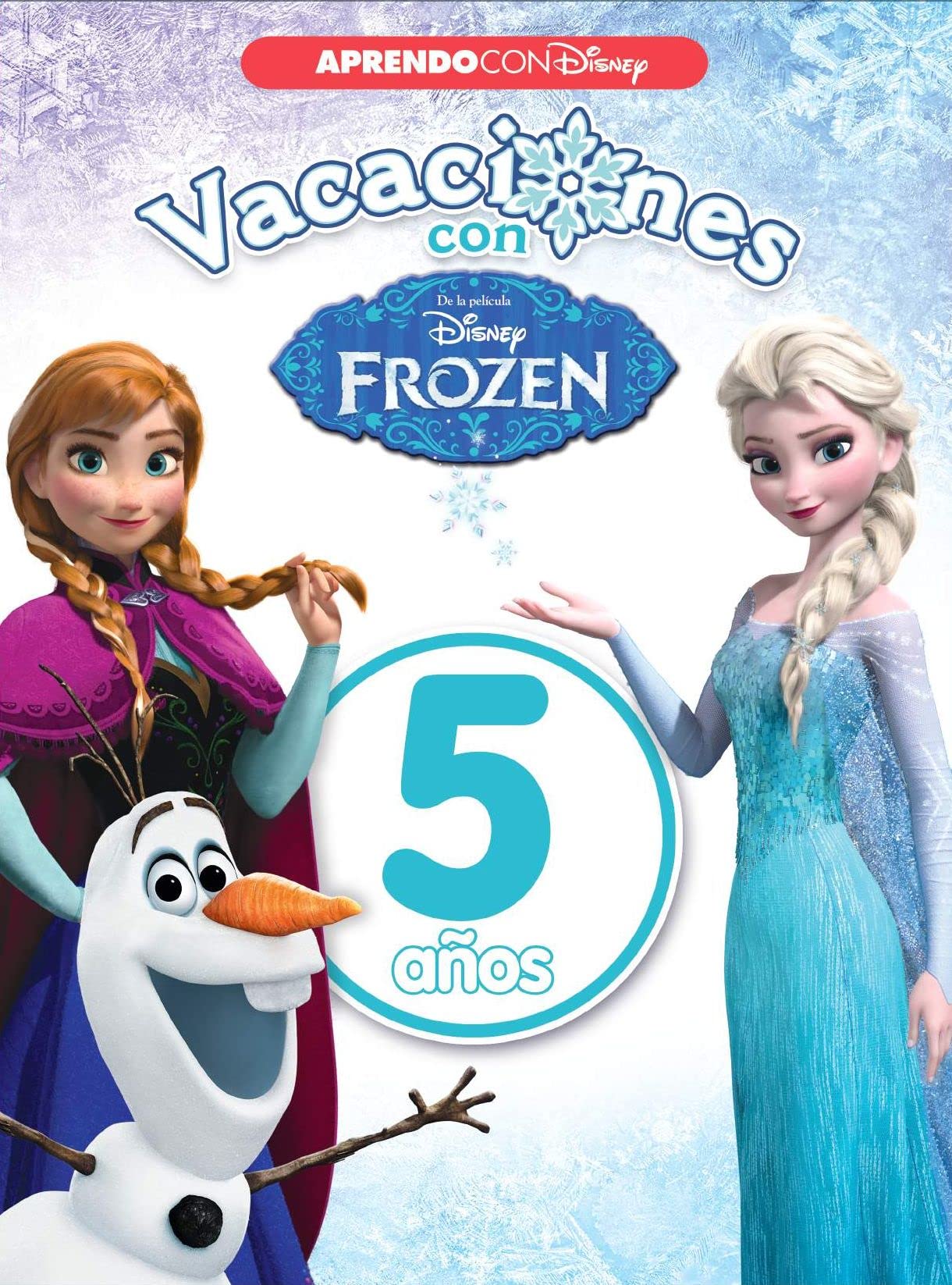 Vacaciones con Frozen (5 años) (Disney. Cuaderno de vacaciones) book