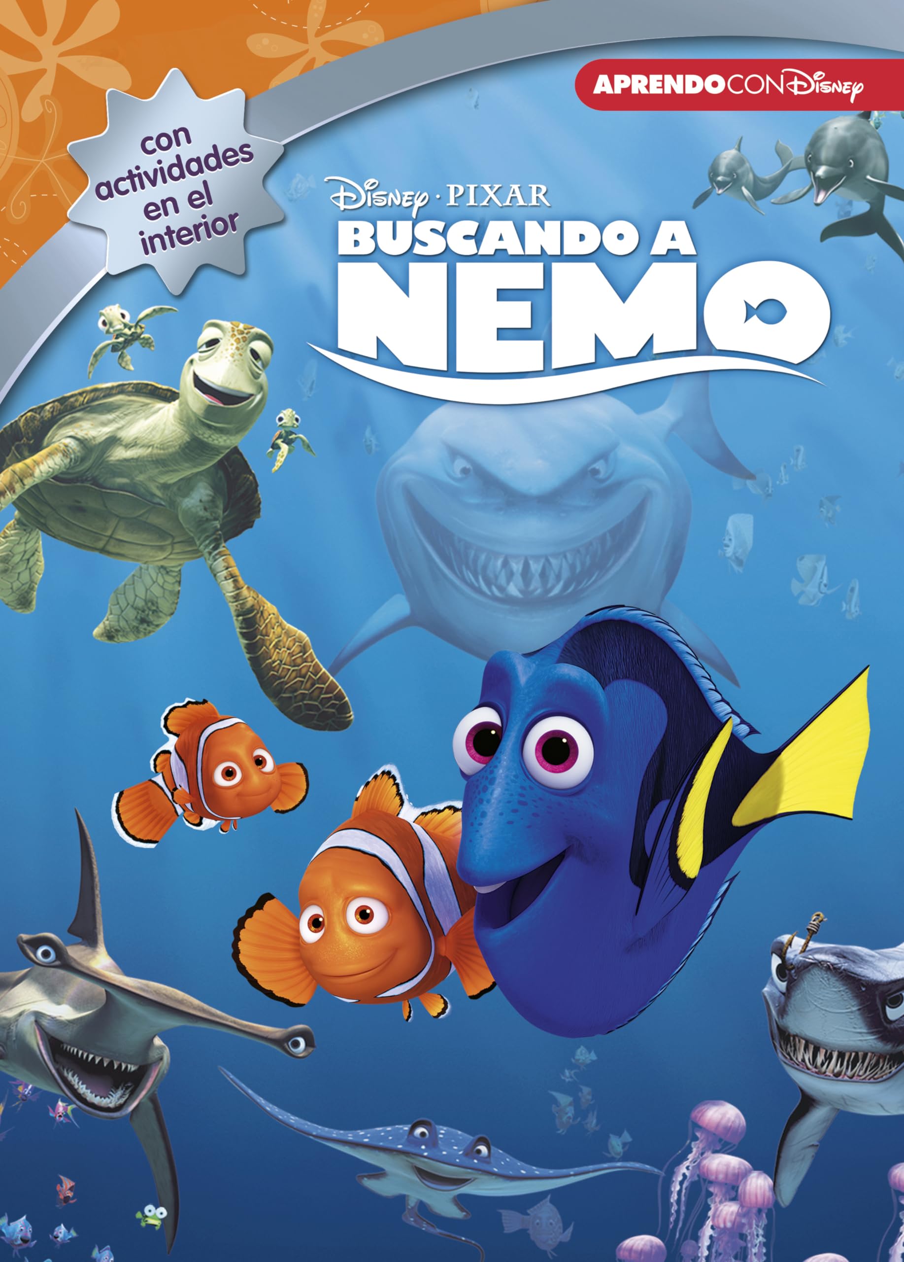 Buscando a Nemo (Disney-Pixar. La historia completa): Con actividades en el interior book