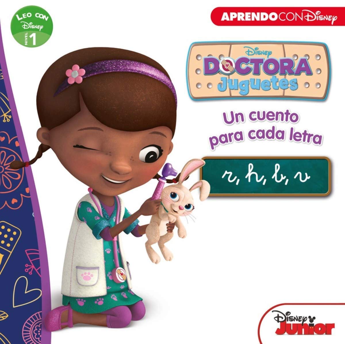 Doctora Juguetes. Un cuento para cada letra : R, H, B, V : leo con Disney nivel 1 Social Sciences