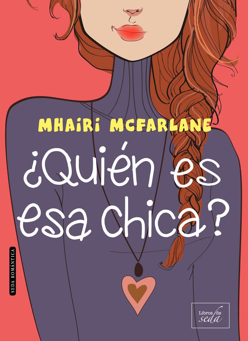 ¿Quién es esa chica?/ Who's That Girl? book