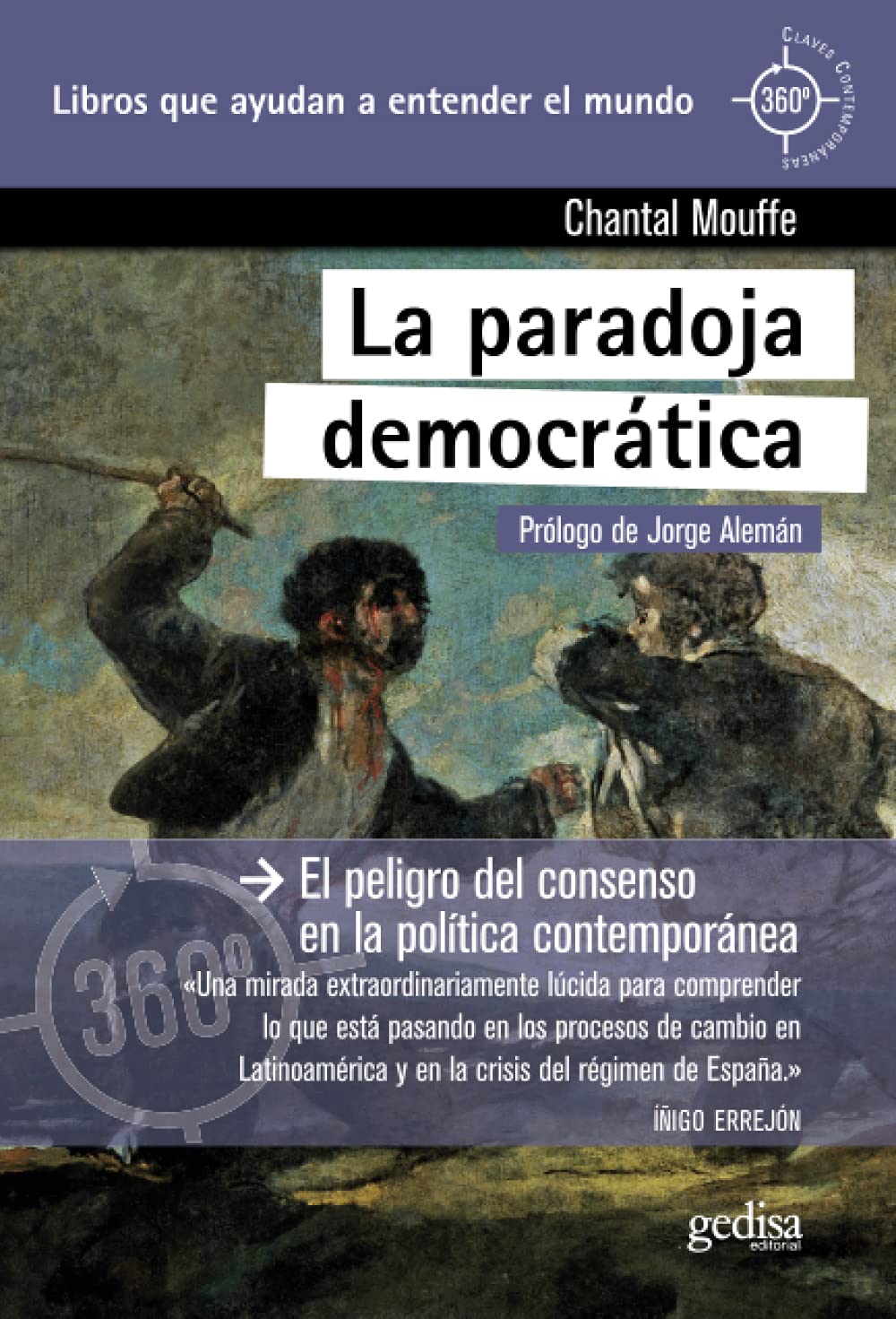 La paradoja democrática : el peligro del consenso en la política contemporánea Philosophy