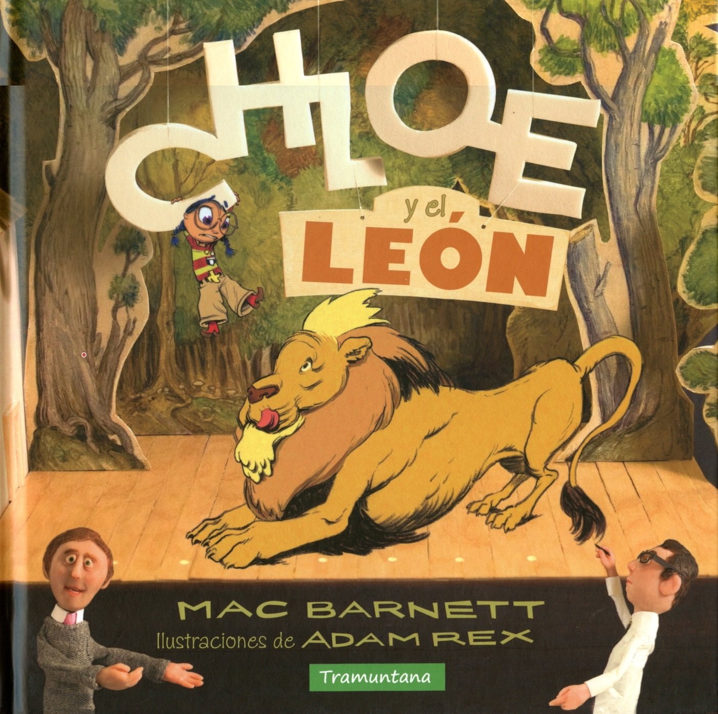 Chloe y el león/ Chloe and The Lion book