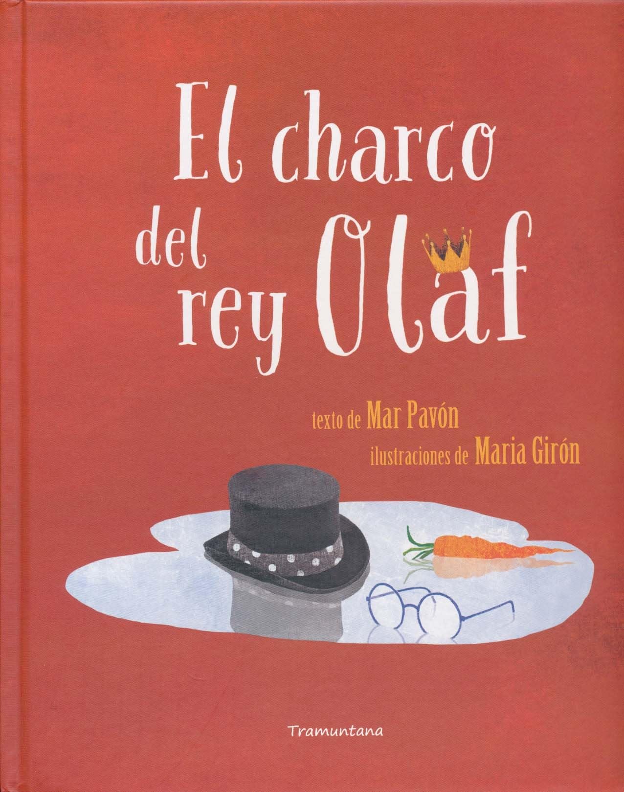 El charco del rey Olaf / King Olaf's Puddle book