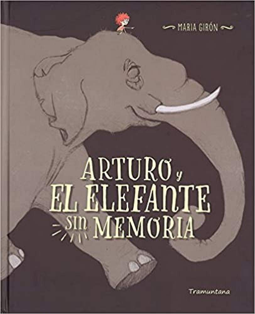 Arturo y el elefante sin memoria Social Sciences