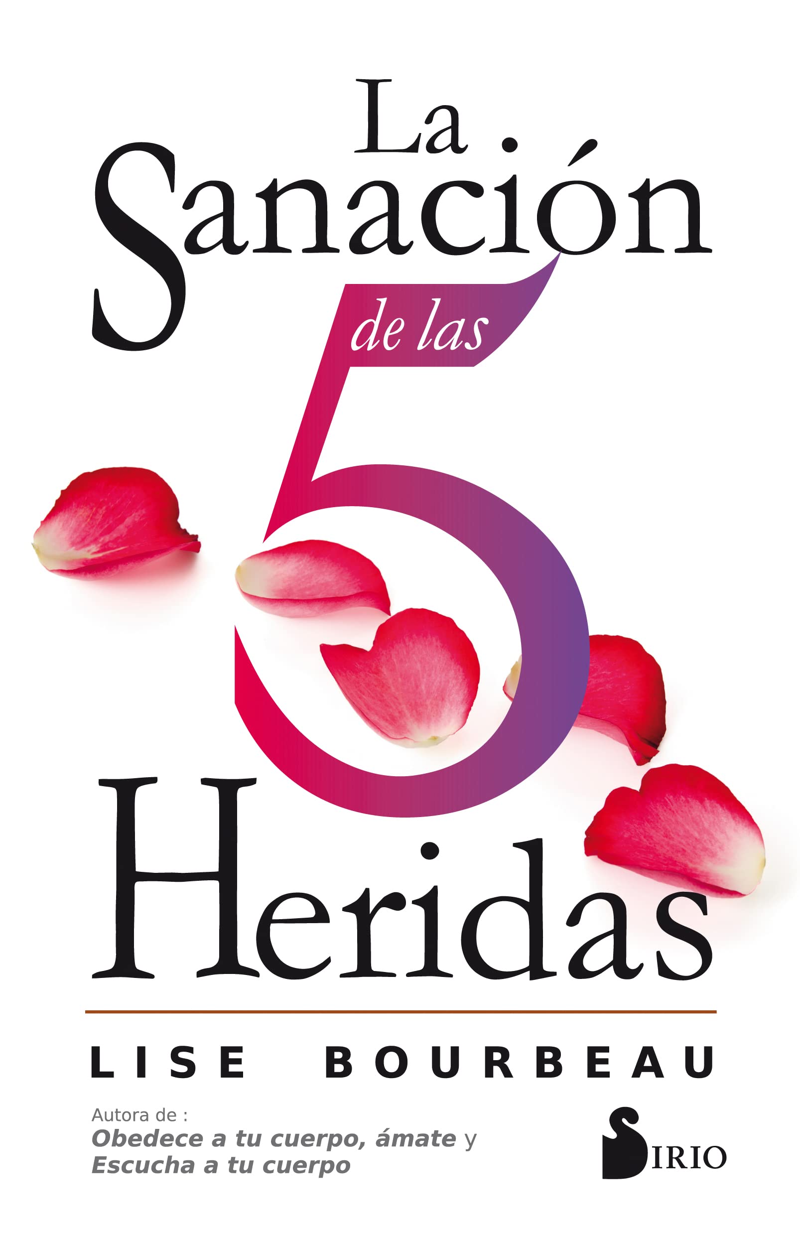 Sanacion de Las 5 Heridas, La book