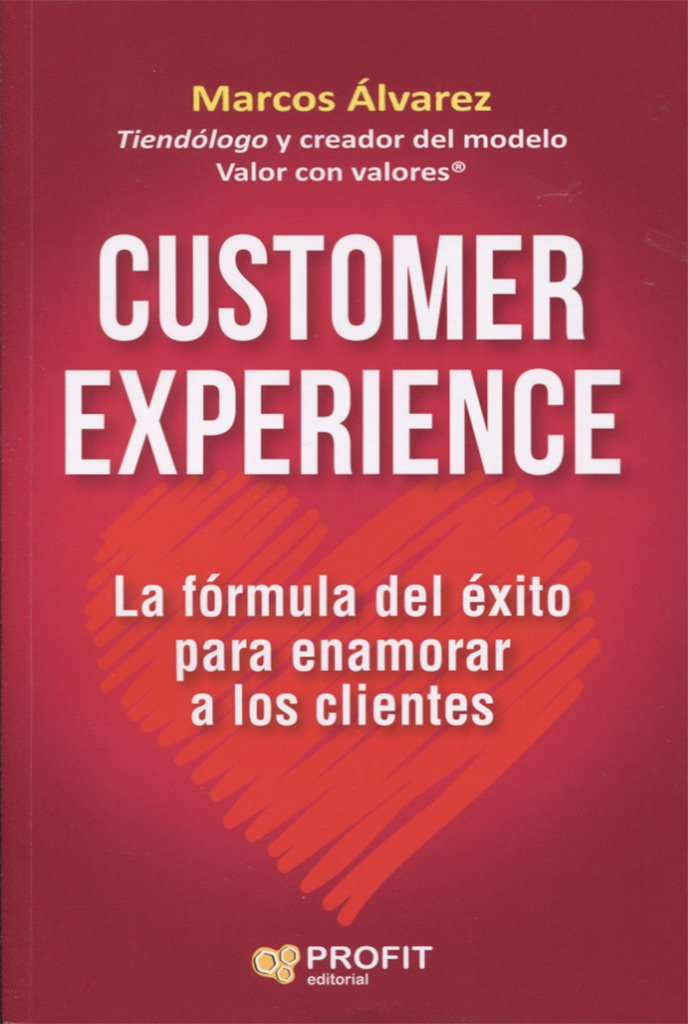 Customer experience: La fómula del éxito para enamorar clientes book