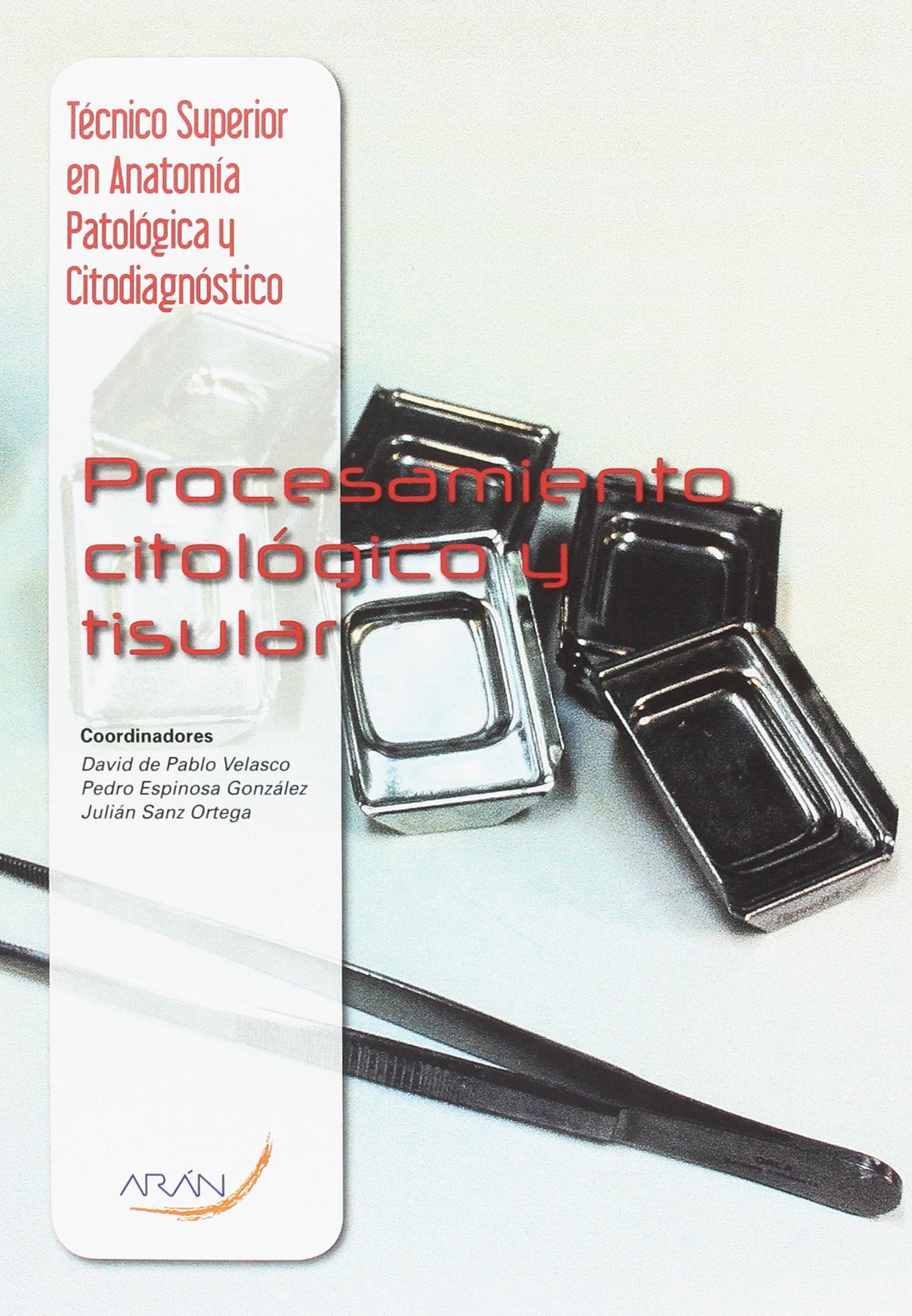 Procesamiento citológico y tisular Books