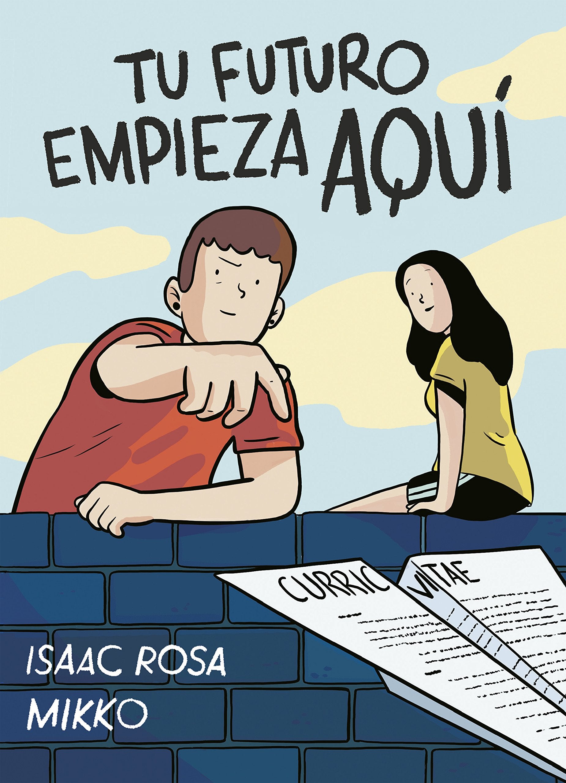 Tu futuro empieza aquí (Nube de Tinta) Manga
