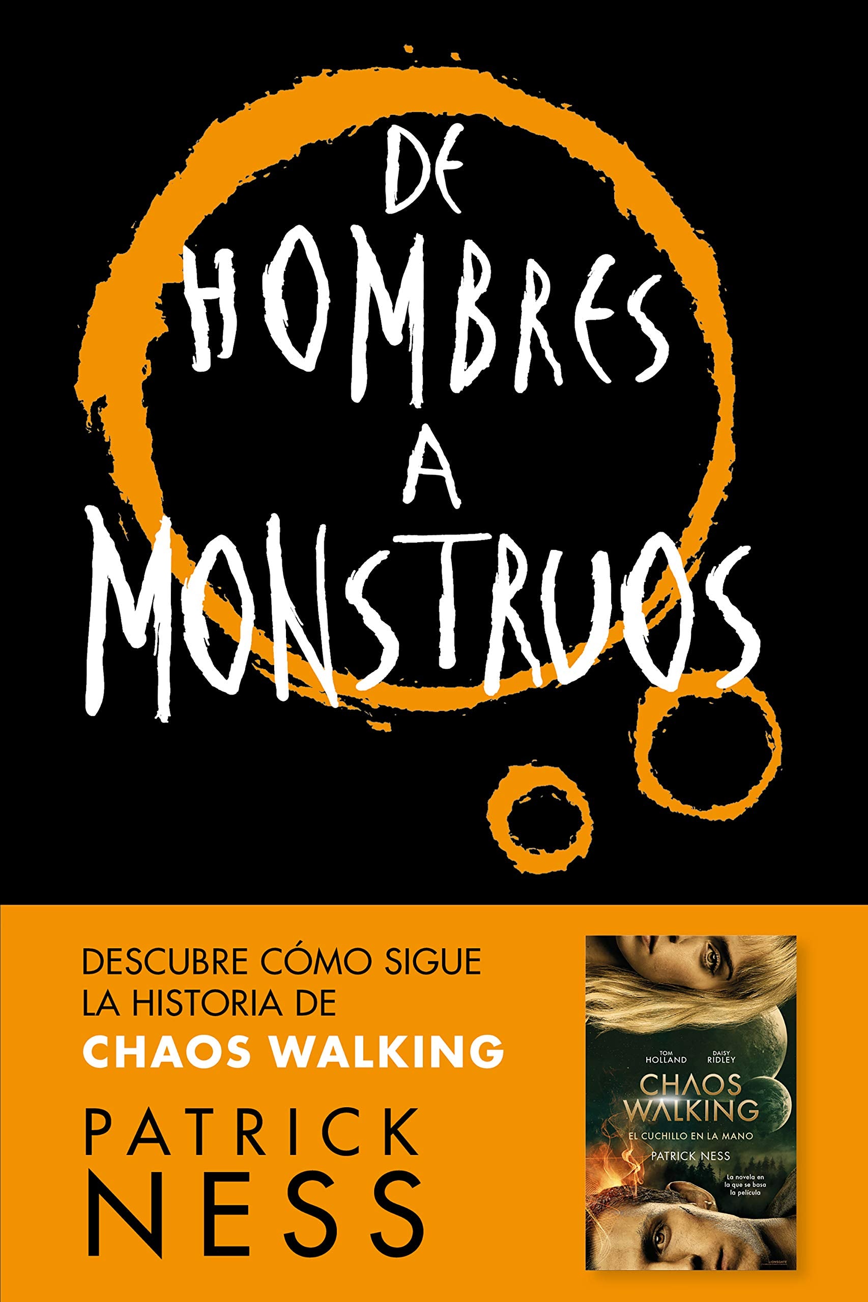 De hombres a monstruos (Chaos Walking 3) (Nube de Tinta, Band 3) Social Sciences