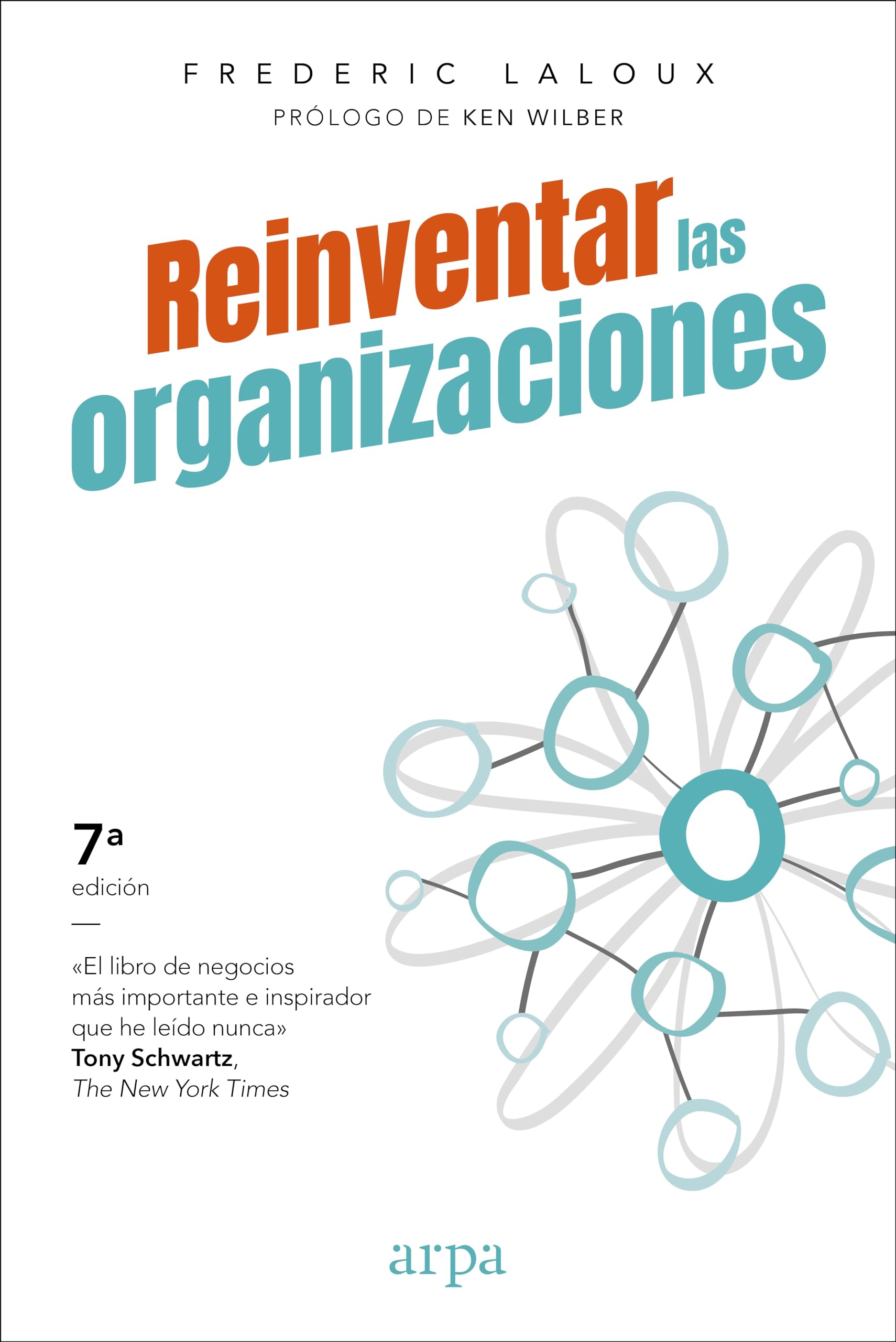 Reinventar las organizaciones ((La couverture et l'édition peuvent varier) book