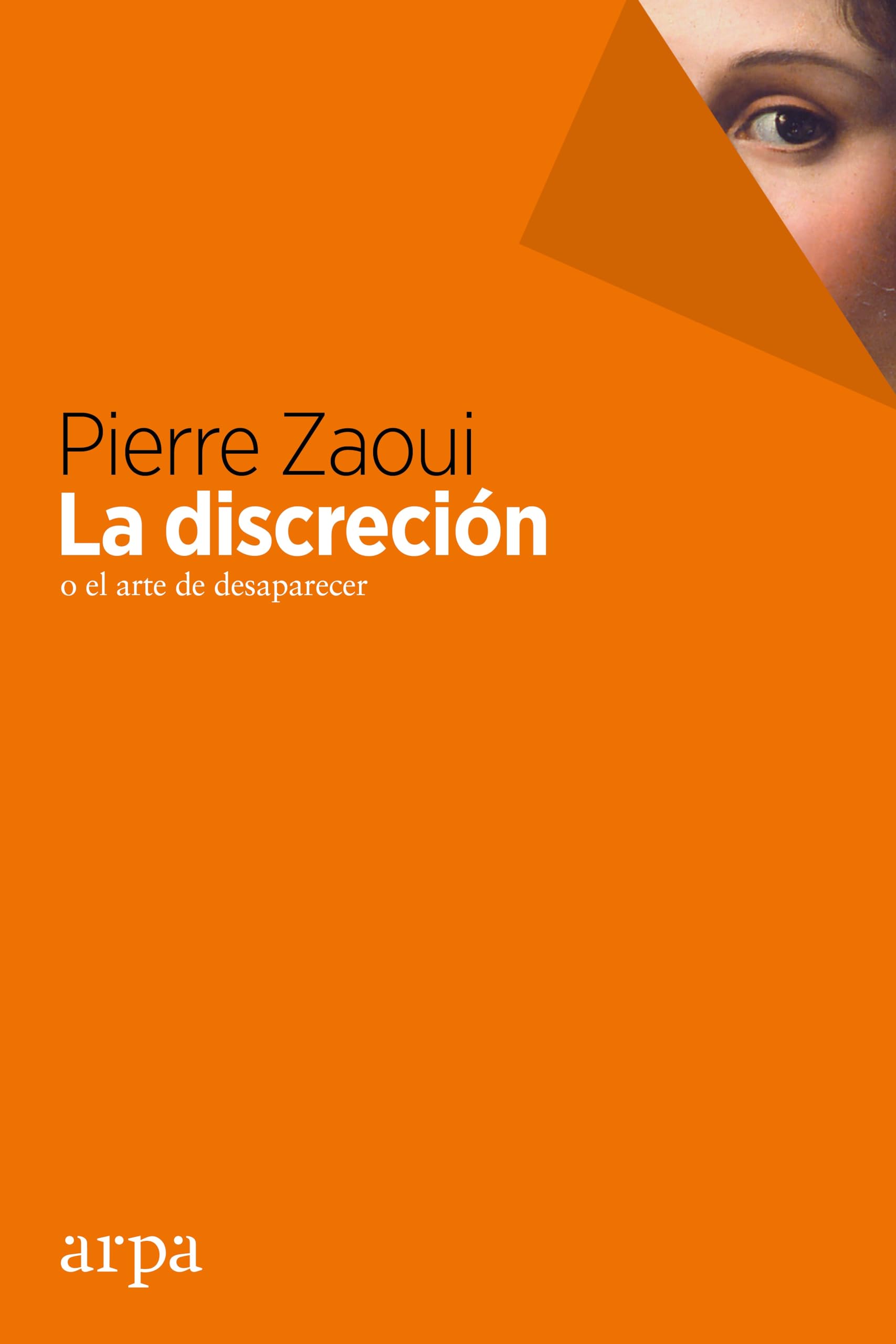 La discreción o el arte de desaparecer Philosophy