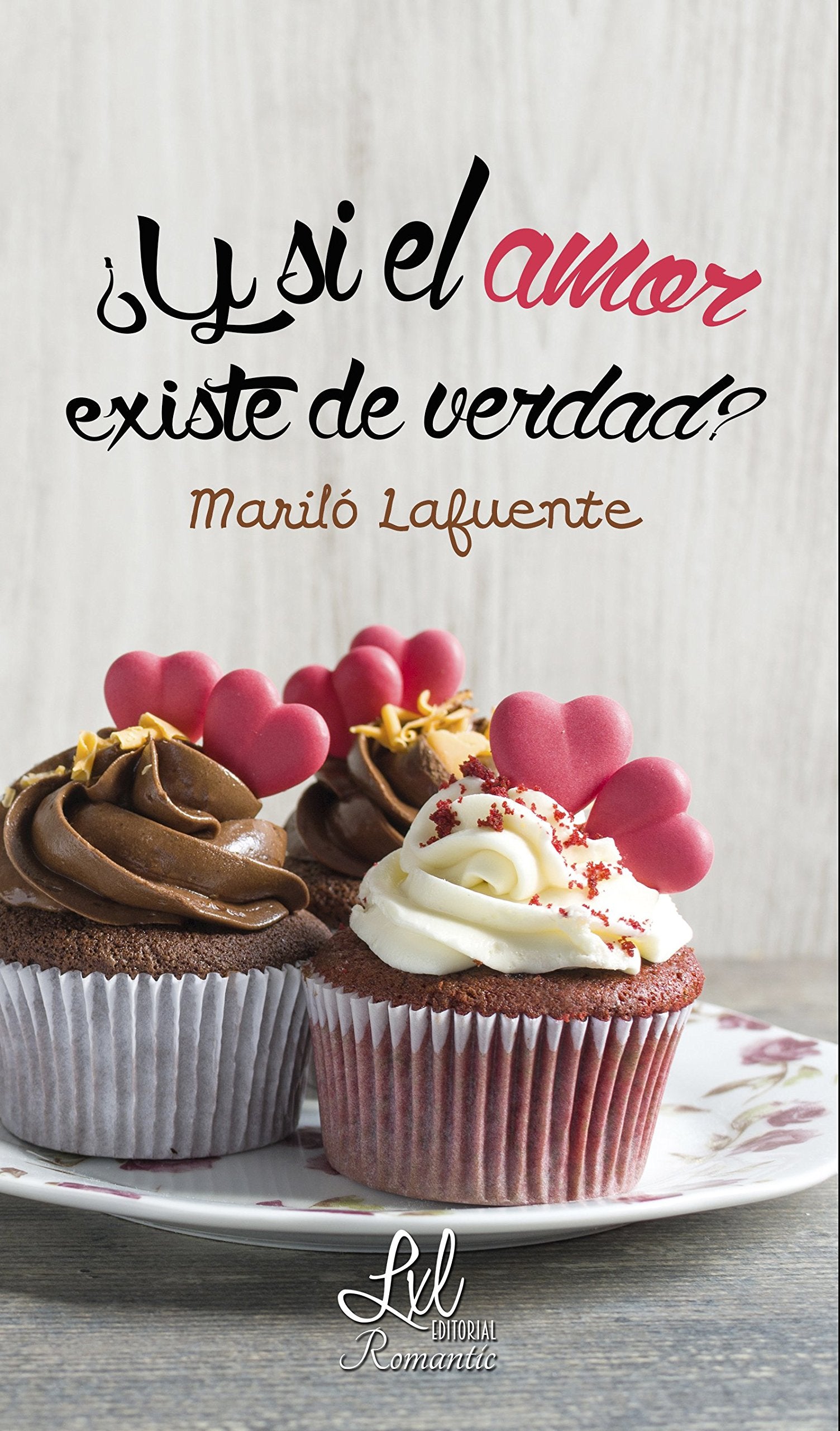 ¿Y si el amor existe de verdad? Contemporary literature