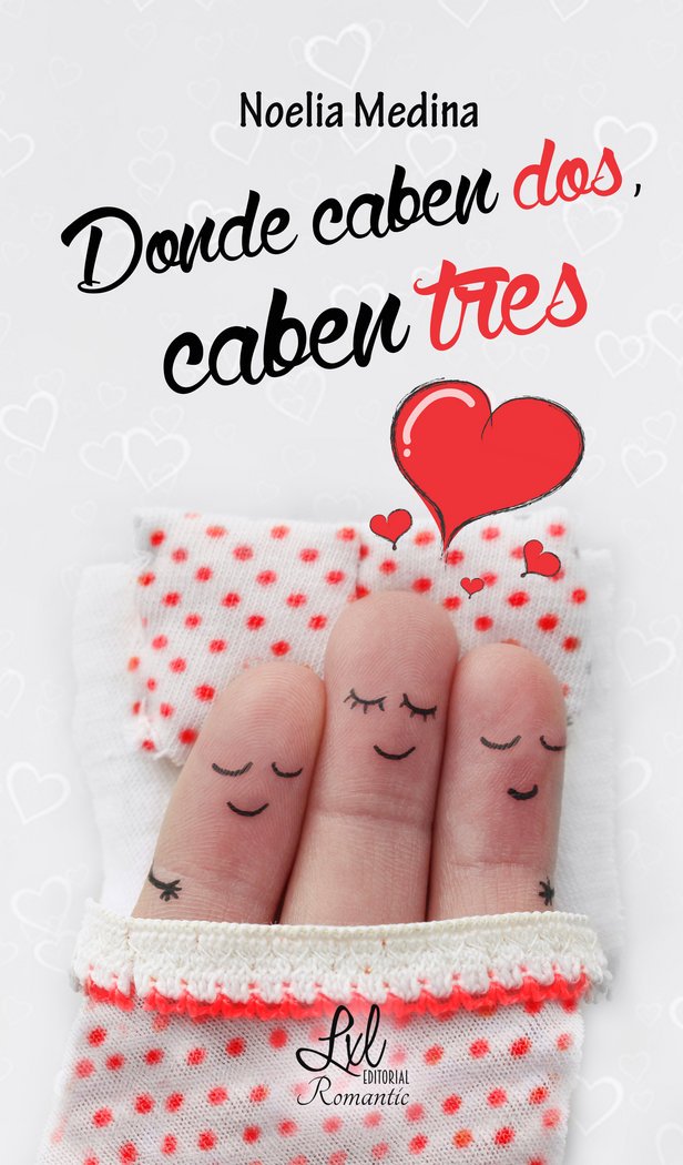 Donde Caben dos, caben tres book