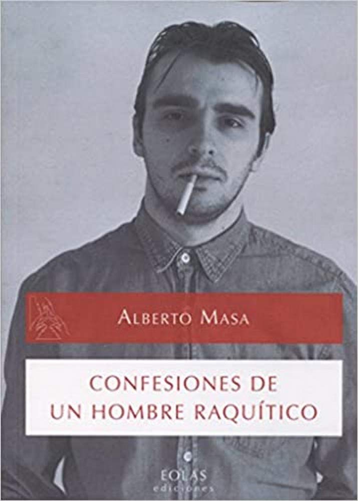 Confesiones de un hombre raquítico (CALDERA DEL DAGDA, Band 10) Contemporary literature