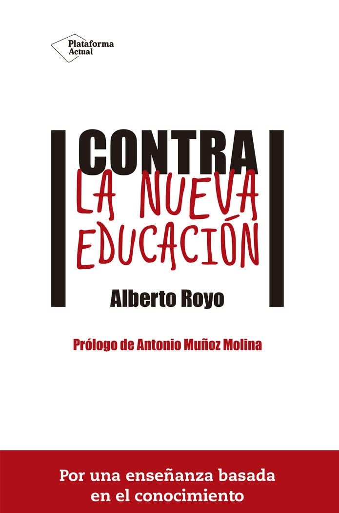 Contra la nueva educación book