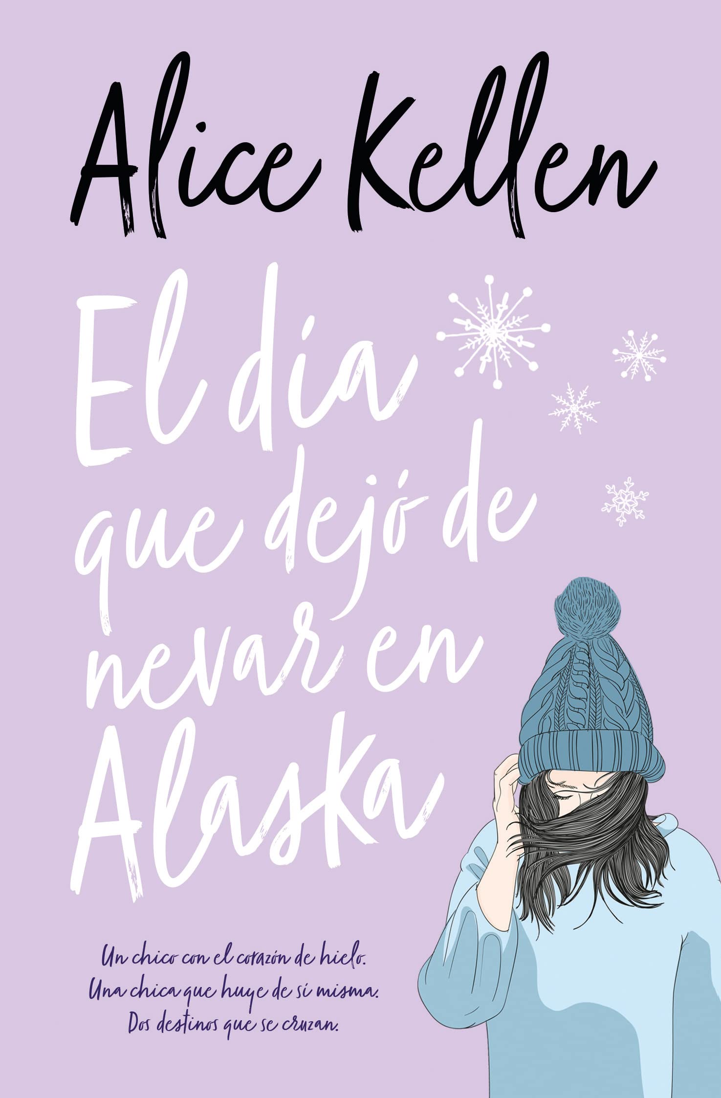 El dia que dejo de nevar en Alaska (Books4pocket romántica) Contemporary literature