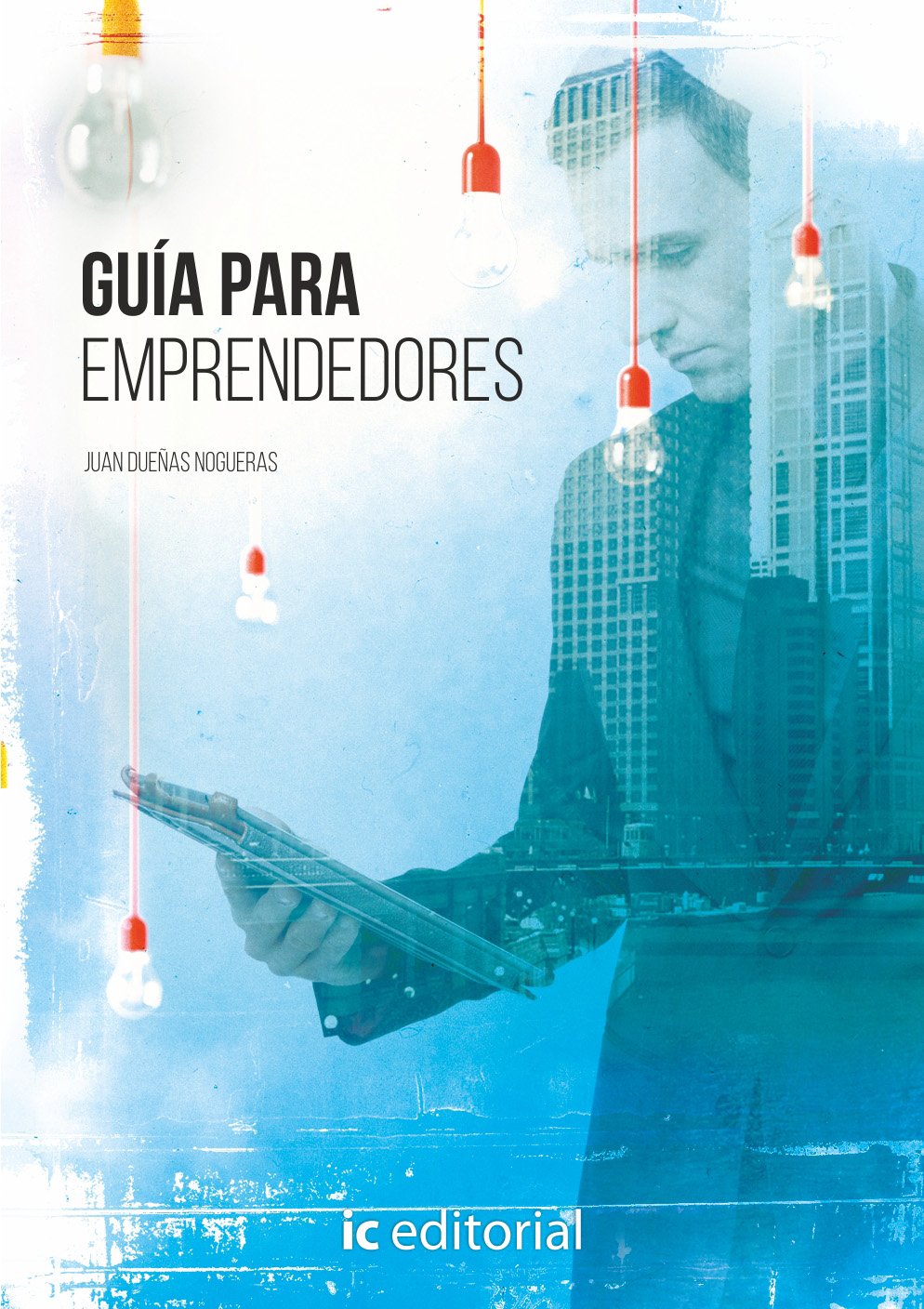 Guía para emprendedores Business, Finance & Career