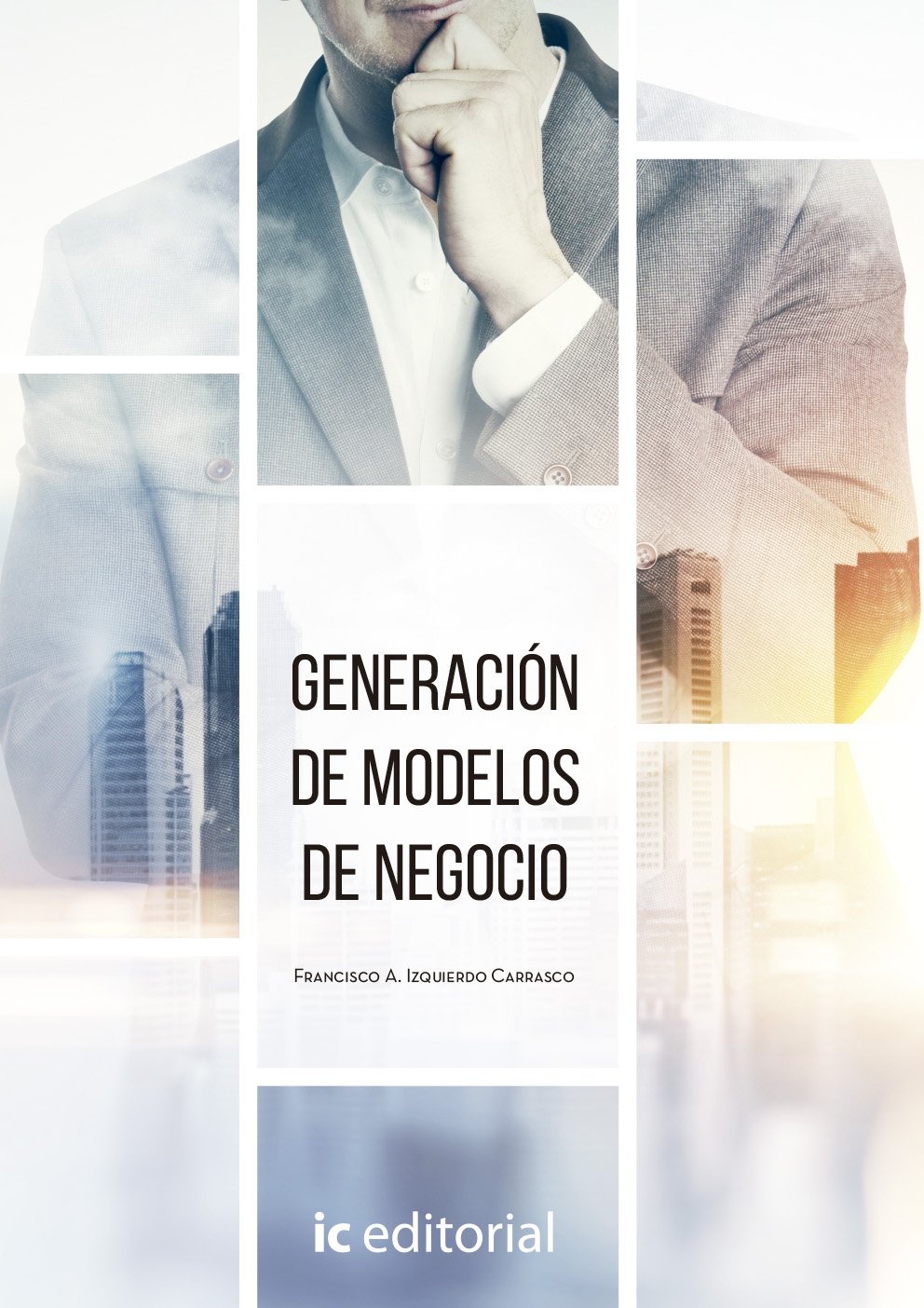 Generación de modelos de negocio Study Guides