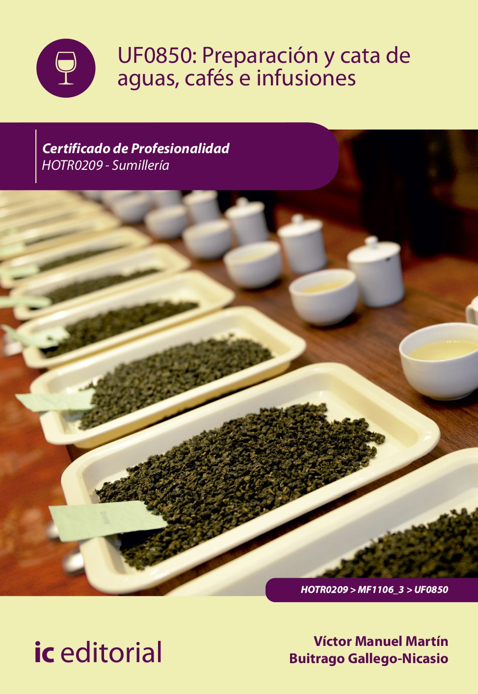 Preparación y cata de aguas, cafés e infusiones : sumillería Media & Communication