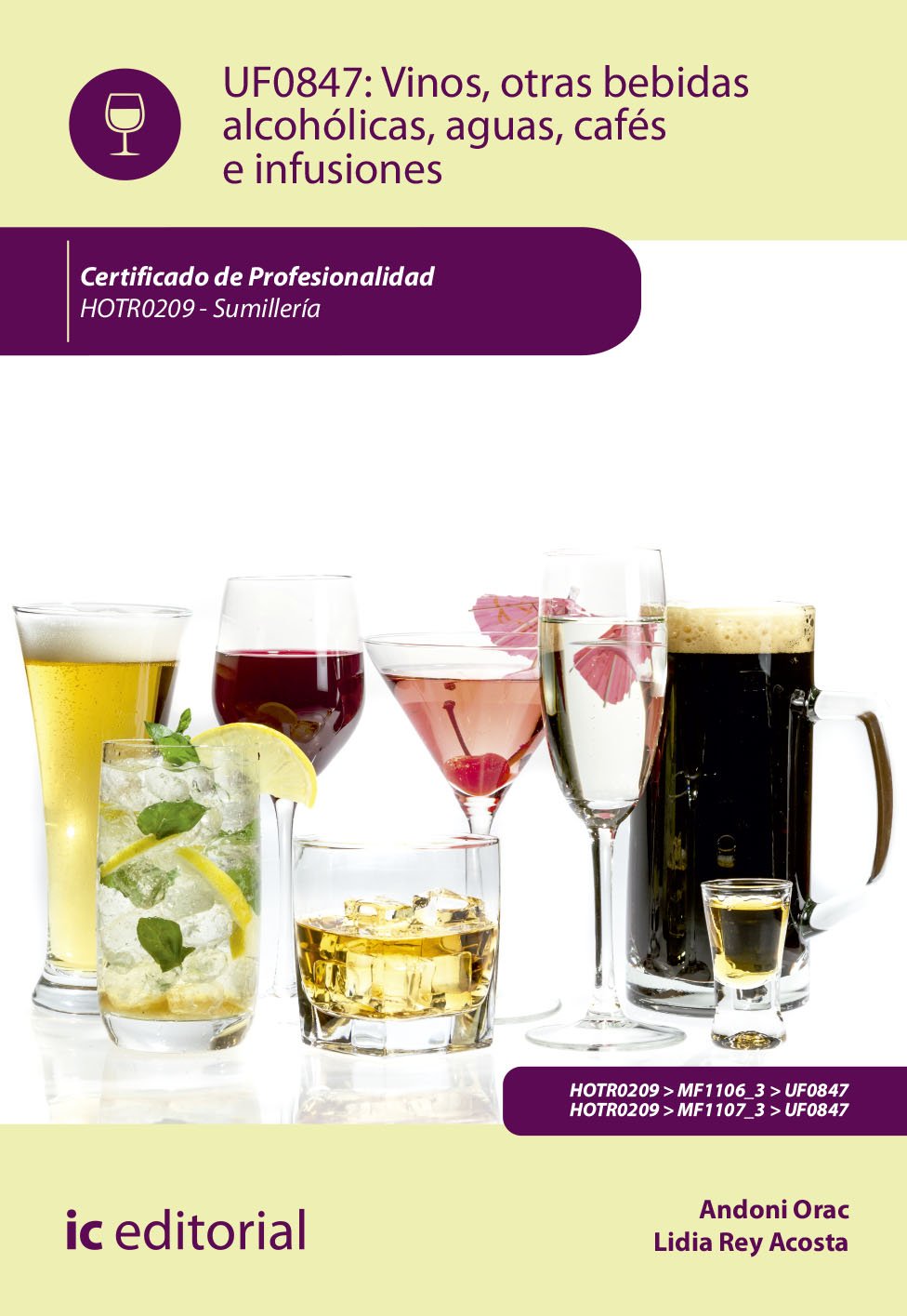 Vinos, otras bebidas alcohólicas, aguas, cafés e infusiones : sumillería Media & Communication