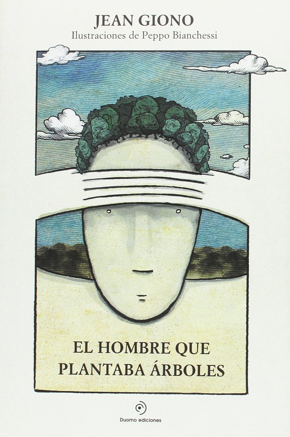 El hombre que plantaba árboles (Ilustrado) Social Sciences