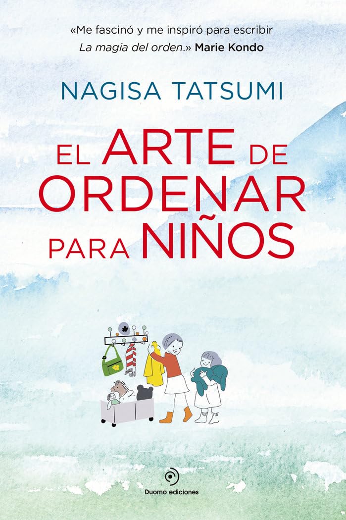 El arte de ordenar para niños: Como El Orden Desarrolla Las Capacidades De Los Mas Pequenos Study Guides