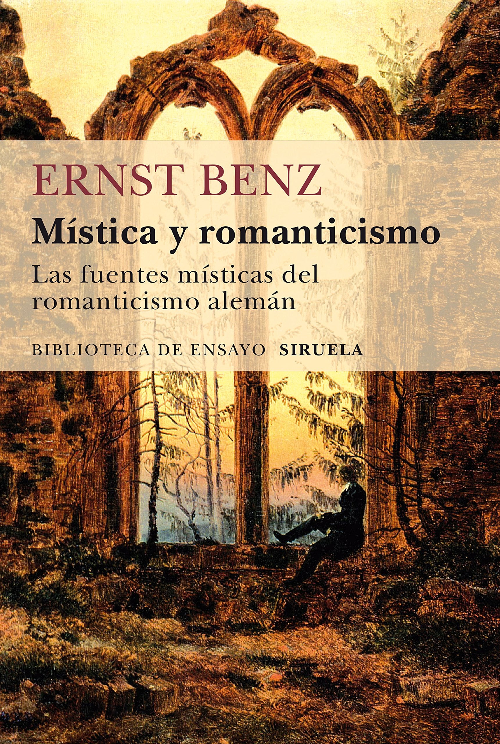Mística y romanticismo : las fuentes místicas del romanticismo alemán Philosophy
