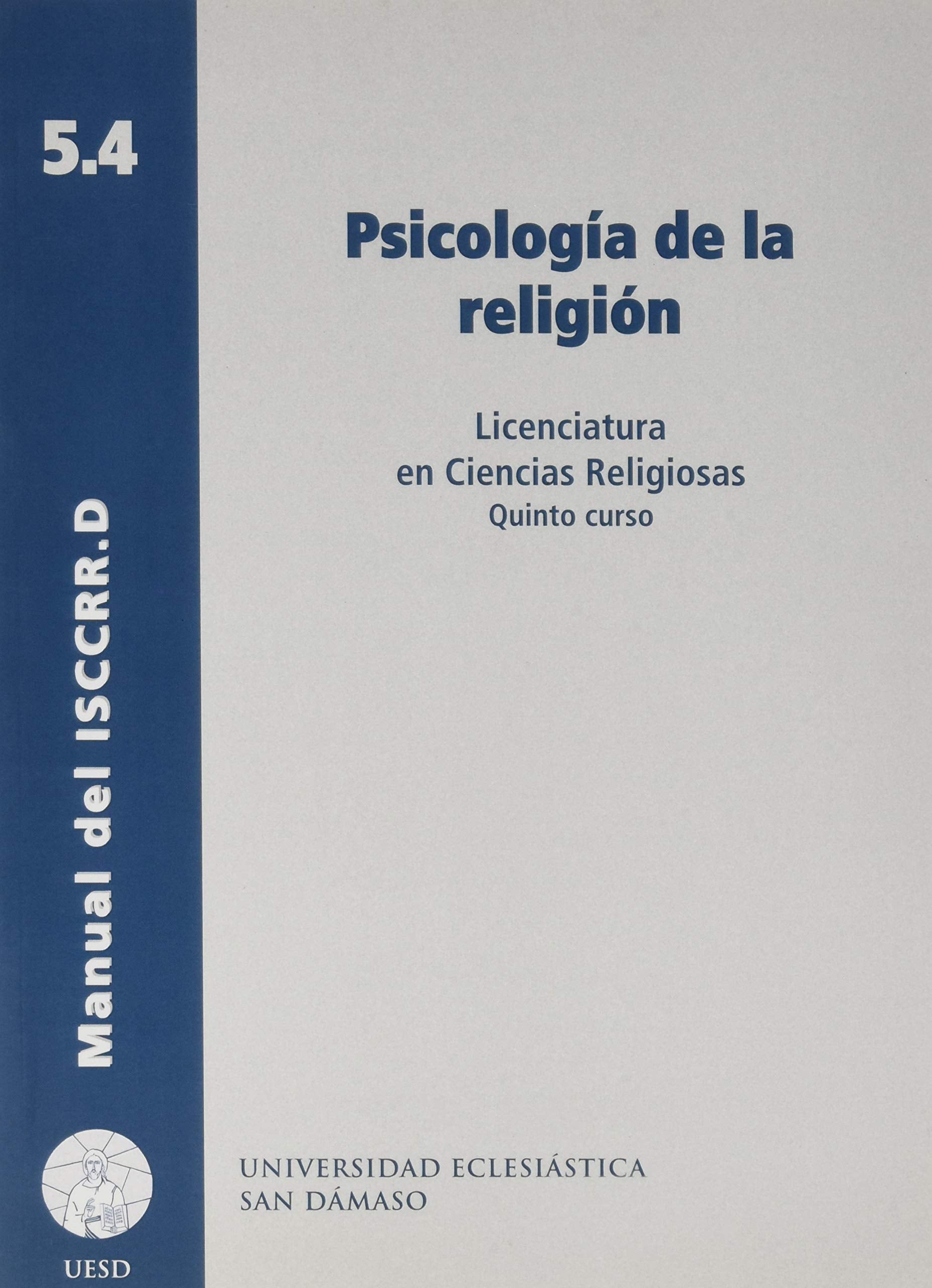 Psicología de la religión (Manual de Ciencias Religiosas, Band 12) Books