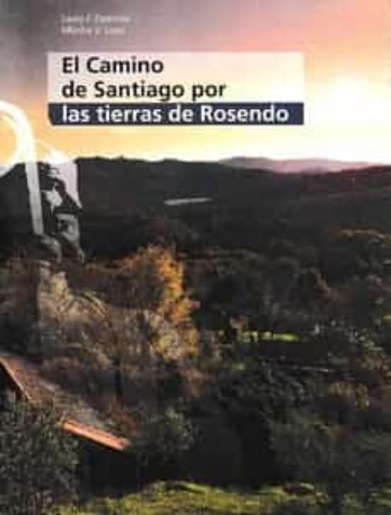 El camino de Santiago por tierras de Rosendo Leisure, Home & Garden