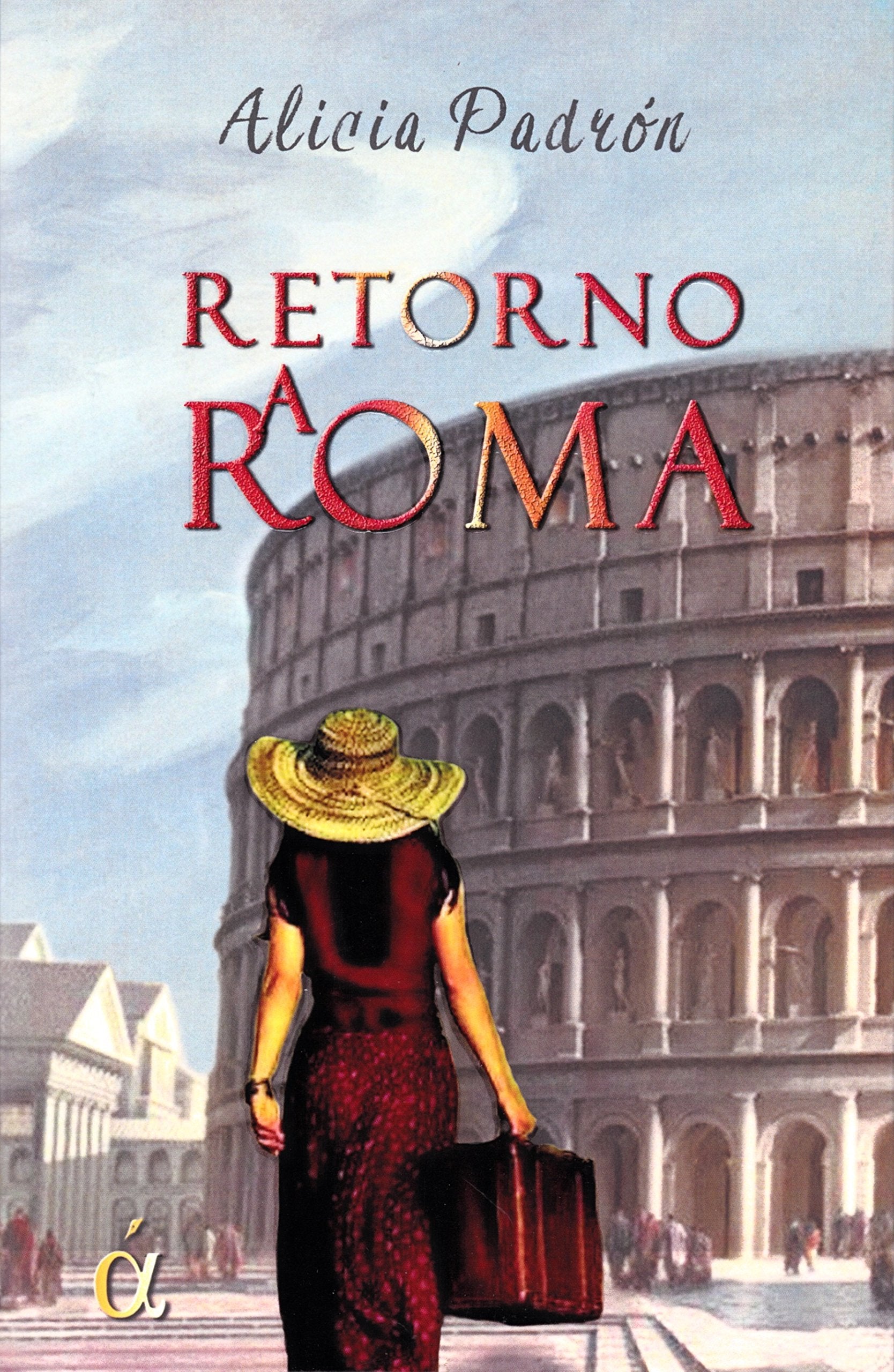 Retorno a Roma Politics & History