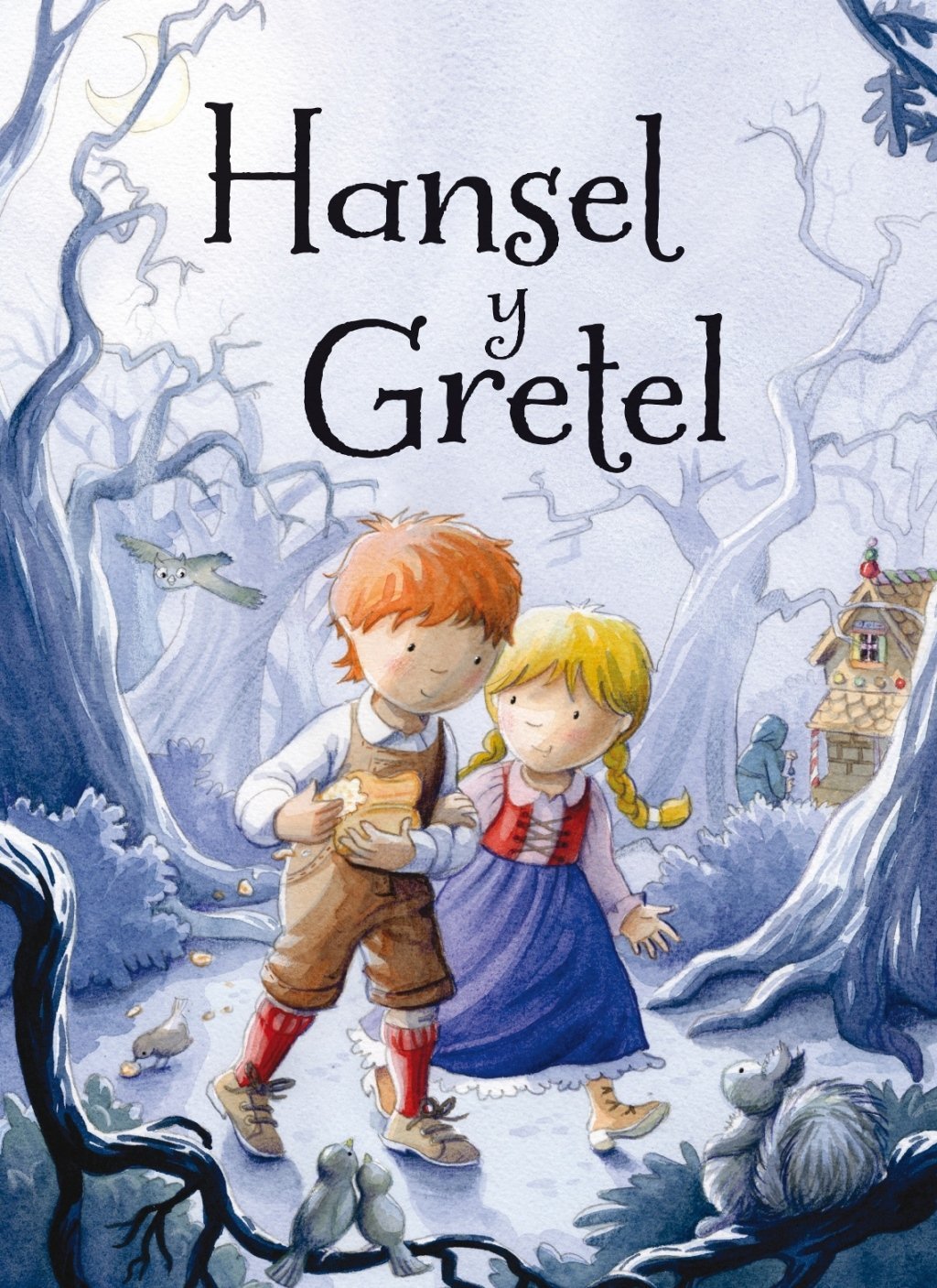 Hansel y Gretel (PICARONA) Fairy Tales & Legends