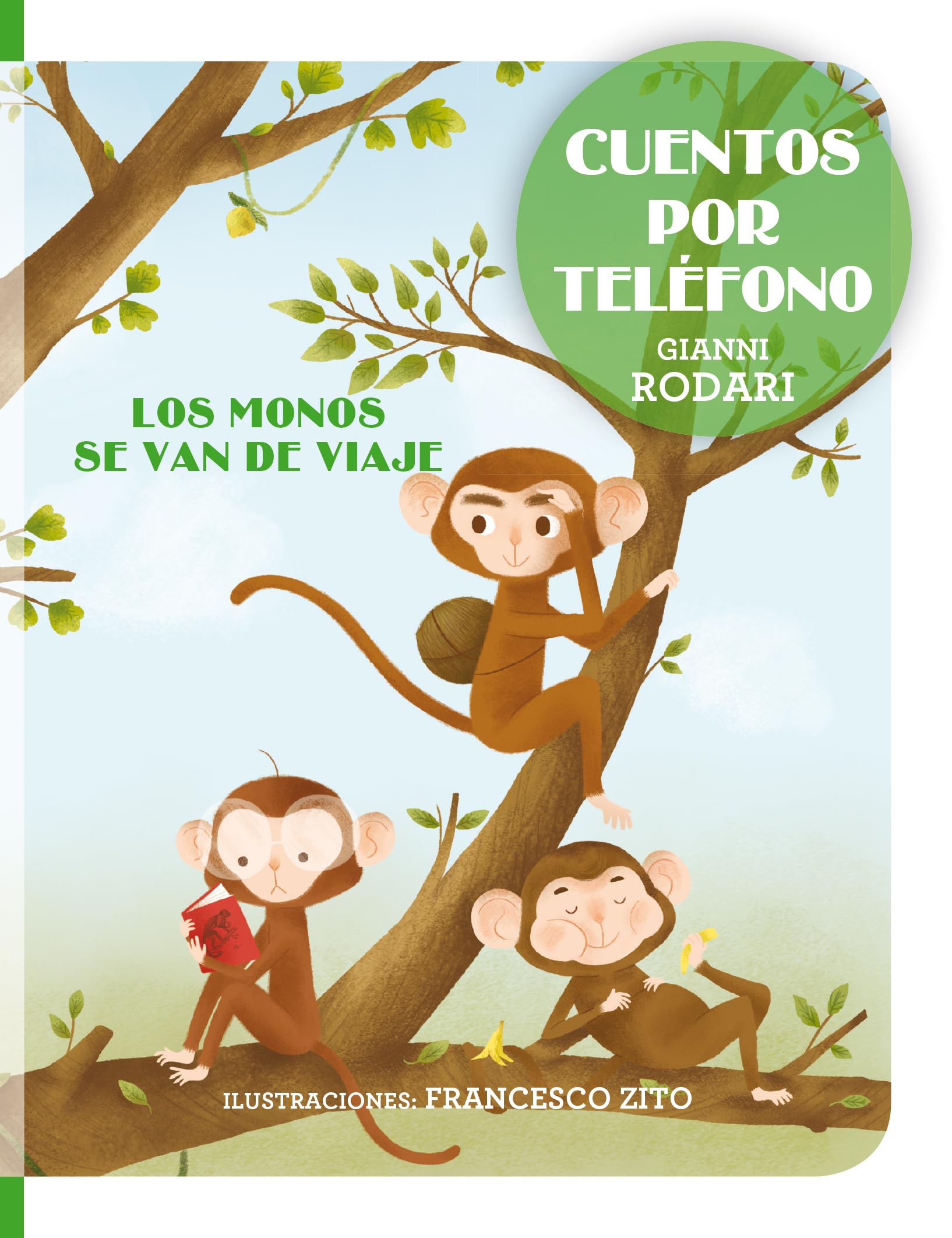 Cuentos por teléfono - Los monos se van de viaje (PICARONA) Novels & Short Stories