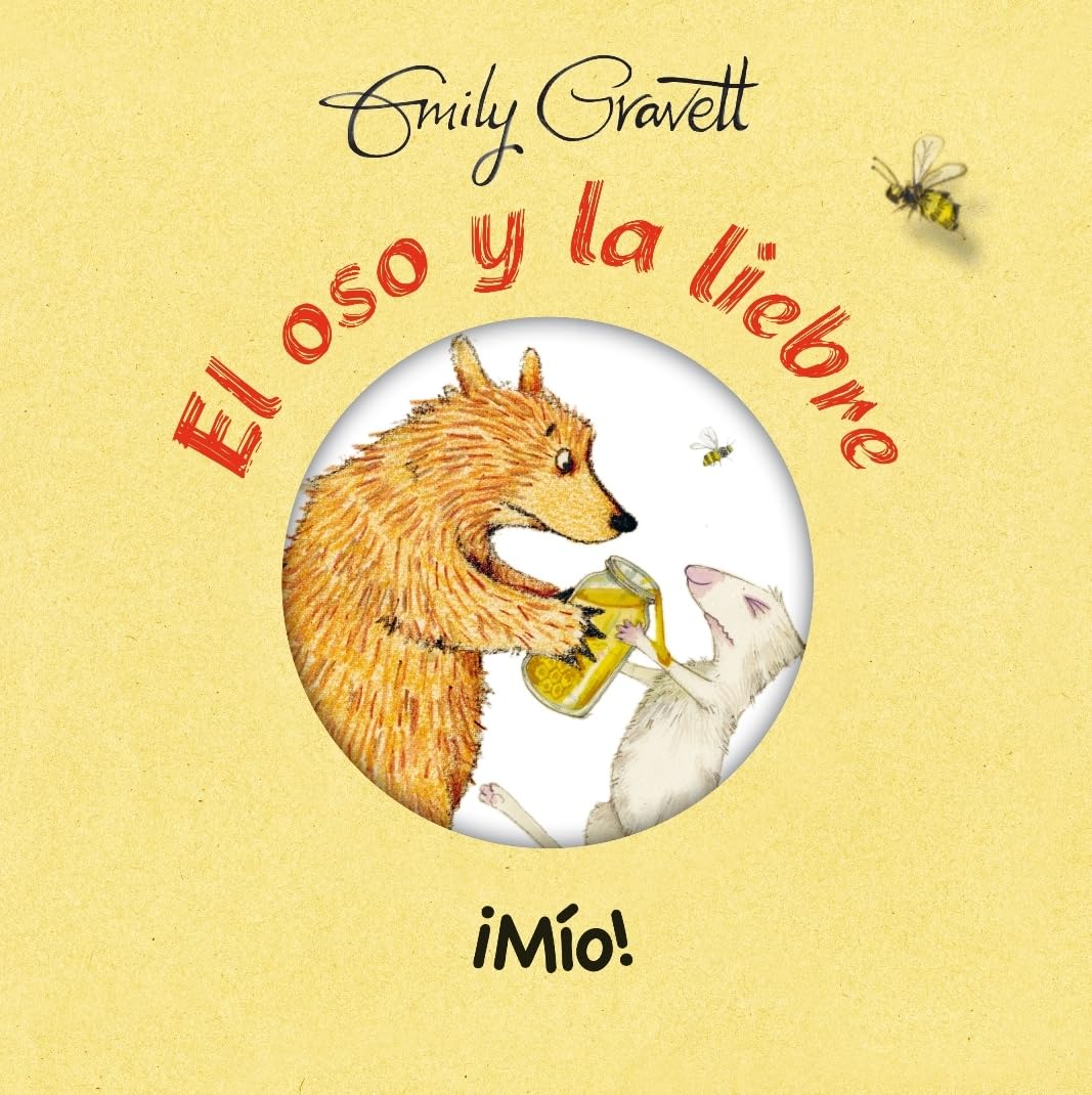 El Oso y la Liebre Mio = Bear & Hare: Share! (PICARONA) Non-fiction