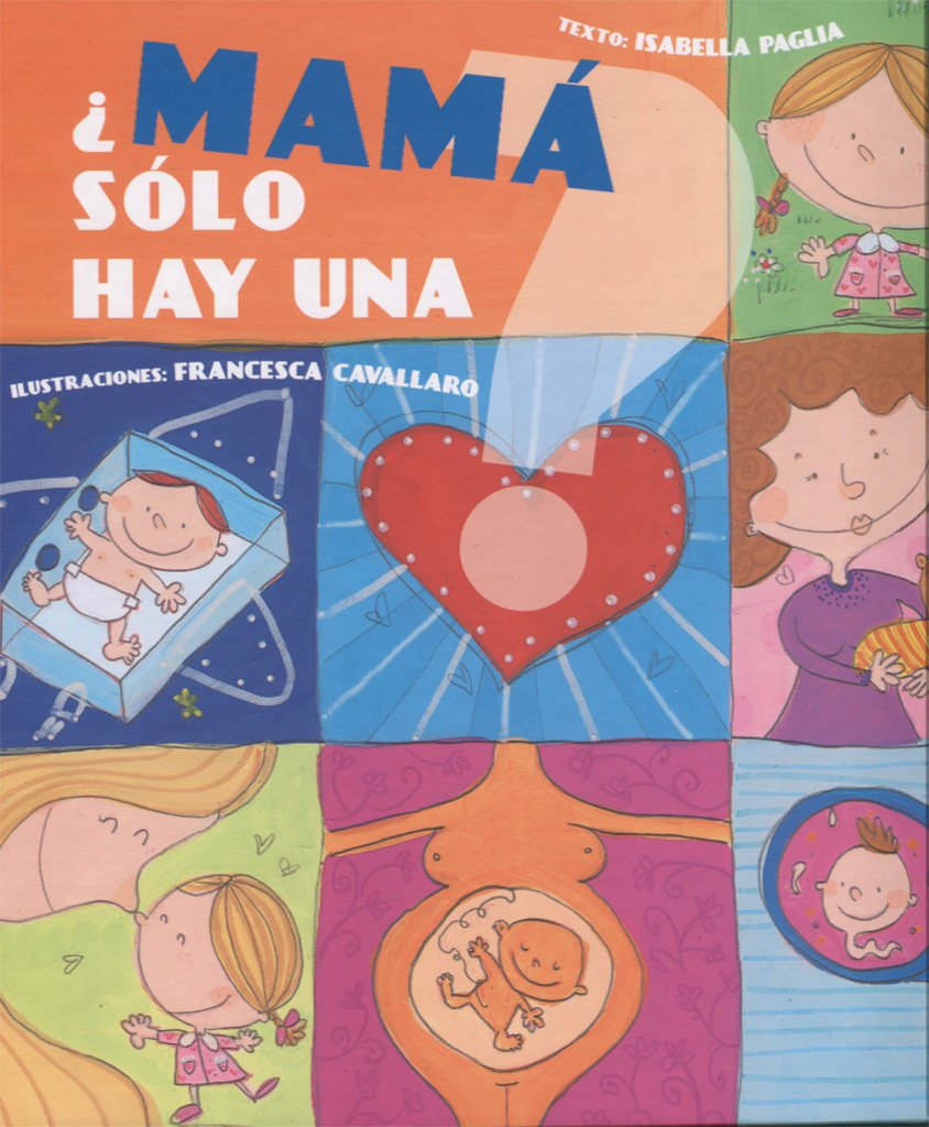 ¿Mamá sólo hay una? (PICARONA) Non-fiction
