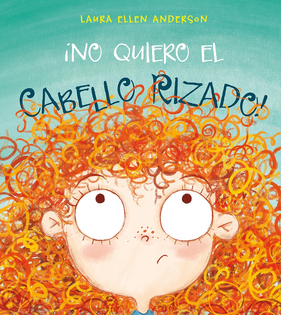 No Quiero El Cabello Rizado! book