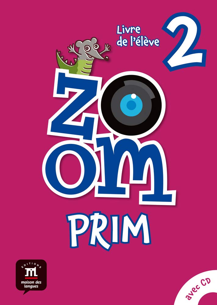Zoom Prim 2 Livre de l¿élève book