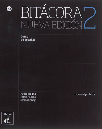 Product Image: Bitacora 2 : curso de espagnol A2 : libro del profesor