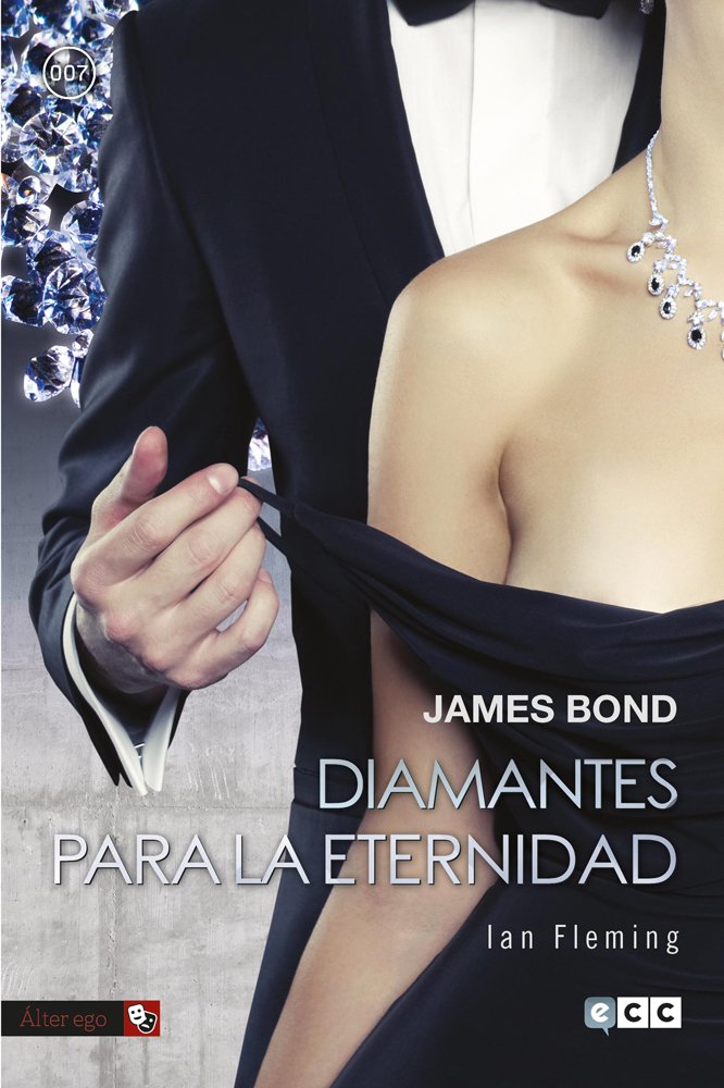 James Bond 4: Diamantes para la eternidad book